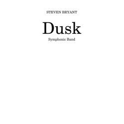         Dusk - Steven Bryant
    