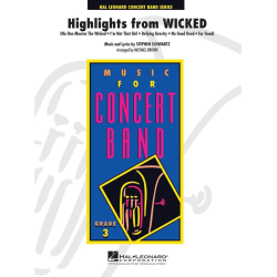         Highlights from Wicked - Stephen Schwartz / Arr. Michael Brown
    