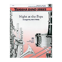         Night at the Pops (concert band) - John O'Reilly / Arr. John O'Reilly
    