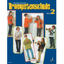         Trompetenschule Band 2 - Michael Schmidt
    