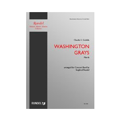         Washington Grays - March - Claudio S. Grafulla / Arr. Siegfried Rundel
    