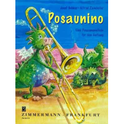         Posaunino Band 1 - Eine Posaunenschule für den Anfang - Alfred Zamhöfer & Josef  Gebker
    
