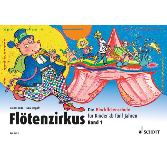 Flötenzirkus Band 1