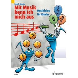         Mit Musik kenn ich mich aus, Musiklehre für Kinder, Nykrin - Rudolf Nykrin
    