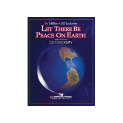         Let There Be Peace On Earth - Jill Jackson & Sy Miller / Arr. Ed Huckeby
    