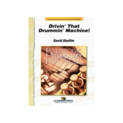         Drivin' That Drummin' Machine! - David Shaffer
    