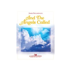         And The Angels Called - James Swearingen
    