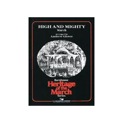         High and Mighty - Fred Jewell / Arr. Andrew Glover
    