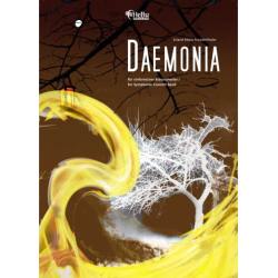         Daemonia - 8 Gedanken, die einen Mönch (oder Komponisten) heimsuchen können - Erland Maria Freudenthaler
    