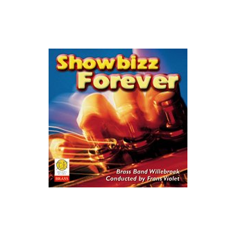 CD "Showbizz Forever" (Brass Band Willebroek)