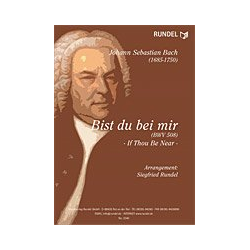         Bist du bei mir (BWV 508) - Johann Sebastian Bach / Arr. Siegfried Rundel
    