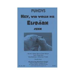         Hey wir woll'n die Eisbärn sehn (Puhdys) - Johannes Thaler
    