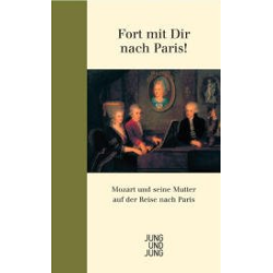         Buch: Anna Marie fort mit Dir nach Paris! - Wolfgang Amadeus Mozart / Arr. Ingo Reiffenstein
    