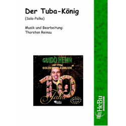         Der Tuba-König (for Tuba & Wind Band) - Thorsten Reinau
    
