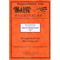         Mährische Musikantenpolka (Z Vesnice) - Zdenek Gursky / Arr. Thomas G. Greiner
    