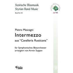         Intermezzo aus 'Cavalleria Rusticana' - Pietro Mascagni / Arr. Armin Suppan
    