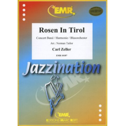         Rosen In Tirol - Carl Zeller / Arr. Norman Tailor
    