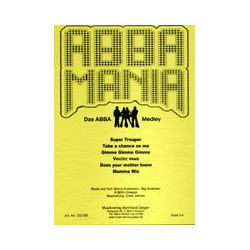         Abba Mania - Benny Andersson & Björn Ulvaeus (ABBA) / Arr. Erwin Jahreis
    