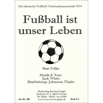 Fussball ist unser Leben