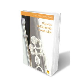 Buch: Was man als Klarinettist wissen sollte
