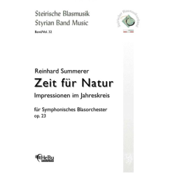         Zeit für Natur op. 23 (Impressionen im Jahreskreis) - Reinhard Summerer
    