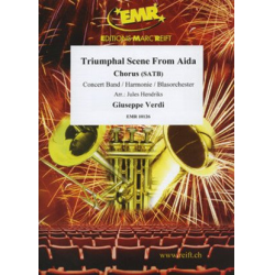         Triumphal Scene From Aida - Giuseppe Verdi / Arr. Jules Hendriks
    