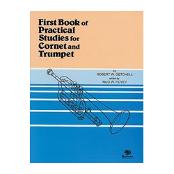         First Book of Practical Studies for Cornet and Trumpet - Robert W. Getchell
    