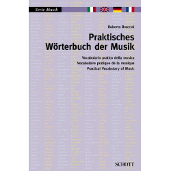        Praktisches Wörterbuch der Musik - Erweiterte Neuausgabe - Roberto Braccini
    