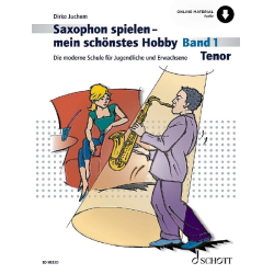        Saxophon spielen - mein schönstes Hobby - Band 1 - Tenorsaxophon (mit Online Material Audio) - Dirko Juchem
    
