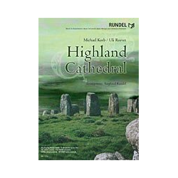         Highland Cathedral - Michael Korb & Ulrich Roever / Arr. Siegfried Rundel
    