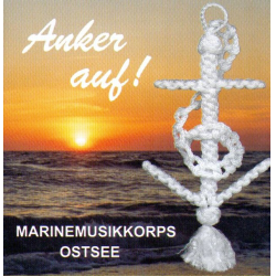         CD "Anker auf!" - Marinemusikkorps Ostsee
    