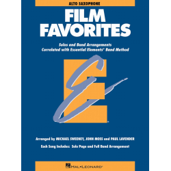         Essential Elements - Film Favorites (Alto Sax) - Michael Sweeney / Arr. John Moss
    