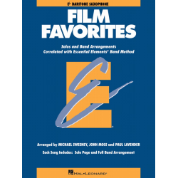         Essential Elements - Film Favorites (Baritone Sax) - Michael Sweeney / Arr. John Moss
    