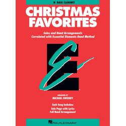         Essential Elements Christmas Favorites - Bass Clar - Diverse / Arr. Michael Sweeney
    