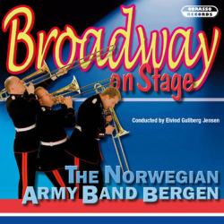         CD "Broadway on Stage" (The Norwegian Army Band Bergen)
    