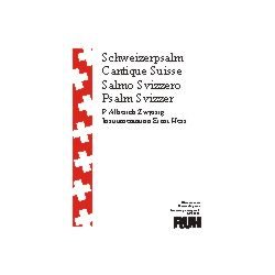        Schweizer Nationalhymne (Schweizerpsalm) - Alberik P. Zwyssig / Arr. Ernst Hess
    