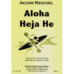         Aloha Heja He - Achim Reichel - Achim Reichel / Arr. Johannes Thaler
    
