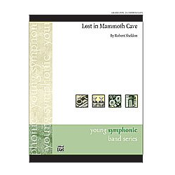         Lost in Mammoth Cave (concert band) - Robert Sheldon
    