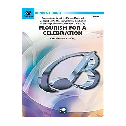         Flourish for a Celebration(concert band) - Carl Strommen
    