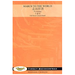         March to the World - Yu Jianfang
    