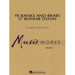         Ye Banks and Braes o' Bonnie Doon - Percy Aldridge Grainger / Arr. Michael Sweeney
    