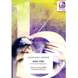         Only you (from the musical 'Starlight Express') - Andrew Lloyd Webber / Arr. Peter Schüller
    
