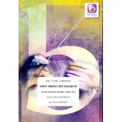         Suite from Lady MacBeth of the Mtsensk District, op. 114a - Dmitri Shostakovitch / Schostakowitsch / Arr. Steven Verhaert
    