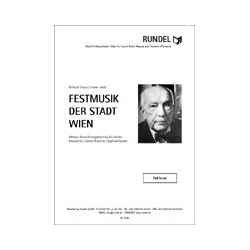         Festmusik der Stadt Wien - Richard Strauss / Arr. Siegfried Rundel
    