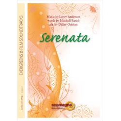         Serenata - Leroy Anderson / Arr. Didier Ortolan
    