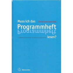         Muss ich das Programmheft lesen? - Christiane Tewinkel
    