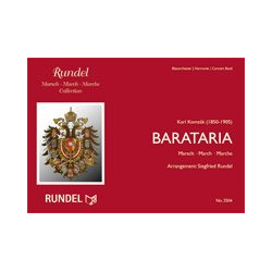         Barataria (Marsch) - Karl Komzák (Sohn) / Arr. Siegfried Rundel
    