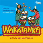         CD 'WAKATANKA' - Hörspiel CD
    