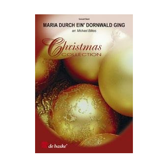 Maria durch ein' Dornwald ging