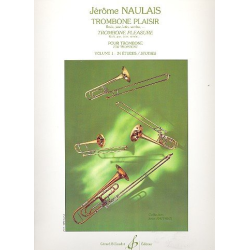         Trombone Plaisir 1 - 24 Etudes - Jérôme Naulais
    